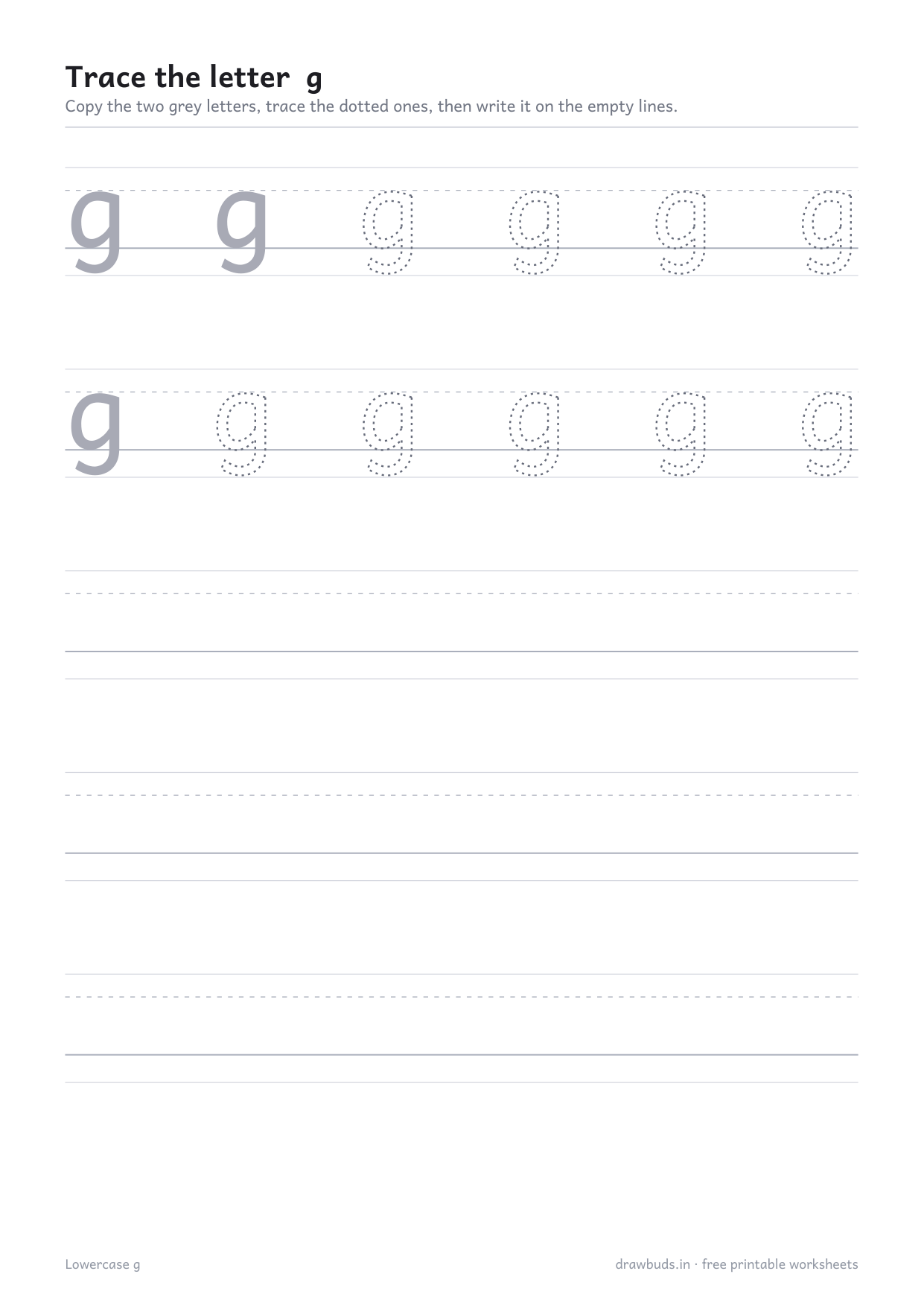 Lowercase letter g tracing worksheet showing the single-storey g with an open tail