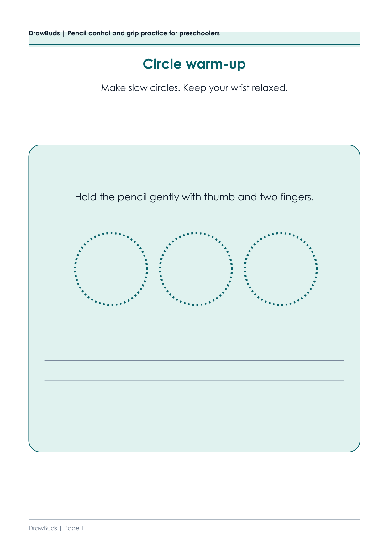 Pencil control warm-up page with three large dashed circles and a pencil grip reminder